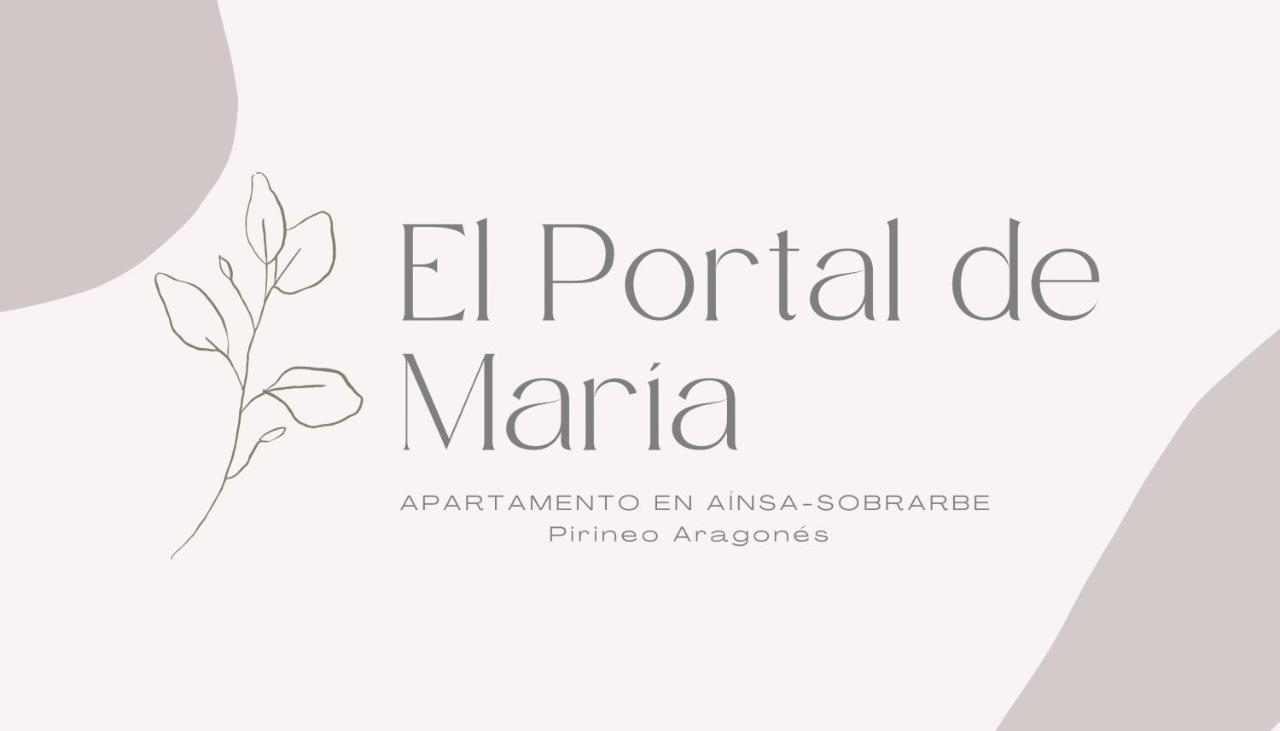 El Portal De Maria Apartment อาอินซา ภายนอก รูปภาพ